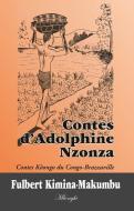Contes d'Adolphine Nzonza di Fulbert Kimina-Makumbu edito da Books on Demand
