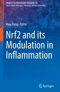 Nrf2 and its Modulation in Inflammation edito da Springer International Publishing