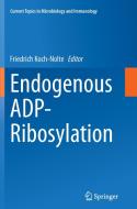Endogenous ADP-Ribosylation edito da Springer International Publishing