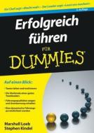 Erfolgreich Führen für Dummies di Marshall Loeb, Stephen Kindel edito da Wiley VCH Verlag GmbH