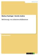 Befristung von Arbeitsverhältnissen di Kerstin Andres, Markus Paulinger edito da GRIN Publishing