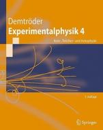 Experimentalphysik 4: Kern-, Teilchen- Und Astrophysik di Wolfgang Demtroder edito da Springer