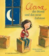 Clara, der Mond und das neue Zuhause. Miniausgabe di Christa Kempter edito da FISCHER Sauerländer