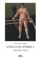 Sämtliche Werke 2 di Dieter Sudhoff, Hermann Ungar edito da Igel Verlag