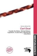 Carl Deal edito da Brev Publishing
