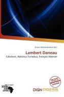 Lambert Daneau edito da Dign Press