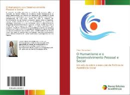 O Humanismo e o Desenvolvimento Pessoal e Social di Cleoci Rockenbach edito da Novas Edições Acadêmicas