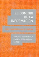 El Dominio de la Información: Una Guía Estratégica Para La Economía de la Red di Carl Shapiro edito da ANTONI BOSCH EDITOR