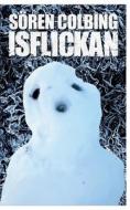 ISFLICKAN di Sören Colbing edito da Books on Demand
