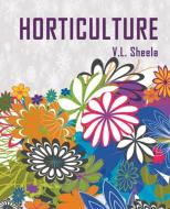 Horticulture di V L Sheela edito da MJP Publishers