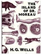 The Island of Dr. Moreau: Annotated di H. G. Wells edito da UNICORN PUB GROUP