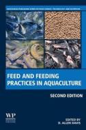 Feed and Feeding Practices in Aquaculture edito da WOODHEAD PUB