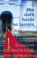 The Dark Holds No Terrors di DESHPANDE,S edito da Penguin Random House India