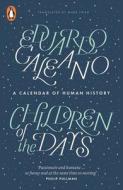 Children of the Days di Eduardo Galeano edito da Penguin Books Ltd