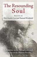 Resounding Soul di Samuel Kimbriel, Eric Austin Lee edito da James Clarke Company