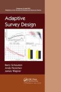 Adaptive Survey Design di Barry Schouten, Andy Peytchev, James Wagner edito da Taylor & Francis Ltd