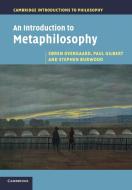An Introduction to Metaphilosophy di Søren Overgaard, Paul Gilbert, Stephen Burwood edito da Cambridge University Press
