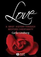 Love di Carter Lindberg edito da Wiley-Blackwell