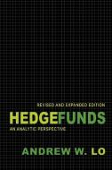 Hedge Funds di Andrew W. Lo edito da Princeton University Press