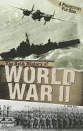 The Split History Of World War Ii di Simon Rose edito da Coughlan Publishing