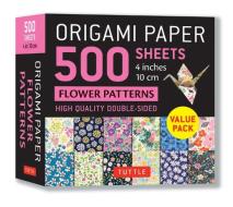 Origami Paper 500 Sheets Flower Patterns 4 (10 CM) edito da Tuttle Publishing