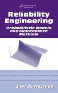 Reliability Engineering di Joel A. Nachlas edito da Taylor & Francis Ltd