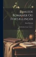 Samlede Romaner Og Fortællinger: Bd. Redaktør Lynge. Ny Jord... di Knut Hamsun edito da Creative Media Partners, LLC