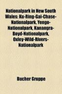 Nationalpark in New South Wales di Quelle Wikipedia edito da Books LLC, Reference Series