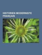 Historien Moderniste Francais di Source Wikipedia edito da University-press.org