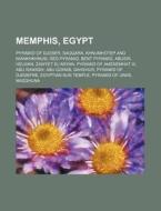Memphis, Egypt: Pyramid Of Djoser, Saqqa di Source Wikipedia edito da Books LLC, Wiki Series