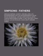 Simpsons - Fathers: Abraham Simpson, Alb di Source Wikia edito da Books LLC, Wiki Series