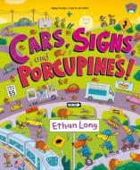 Lines, Signs, and Porcupines: Happy County Book 3 di Ethan Long edito da HENRY HOLT