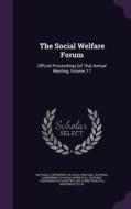 The Social Welfare Forum edito da Palala Press