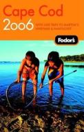 Fodor\'s Cape Cod di Fodor Travel Publications edito da Ebury Press