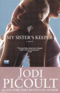 My Sister's Keeper di Jodi Picoult edito da Turtleback Books