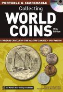 Collecting World Coins, 1901-present di George Cuhaj edito da F&w Publications Inc