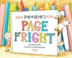Papa Bear's Page Fright di Wade Bradford edito da PETER PAUPER