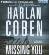 Missing You di Harlan Coben edito da Brilliance Corporation