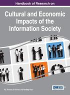 Handbook of Research on Cultural and Economic Impacts of the Information Society di P. E Thomas, M. Srihari, Sandeep Kaur edito da Information Science Reference