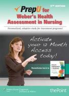 Prepu for Weber's Health Assessment in Nursing di Janet R. Weber, Jane Kelley edito da LWW