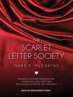 The Scarlet Letter Society di Mary T. McCarthy edito da Tantor Audio