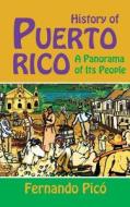 Puerto Ricans (Revised) di Fernando Pico edito da MARKUS WEINER PUBL (NJ)