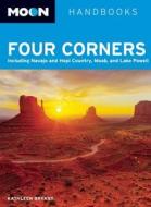 Moon Four Corners di Kathleen Bryant edito da Avalon Travel Publishing