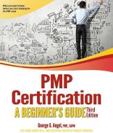 PMP Certification di George G. Angel edito da University Press of Colorado