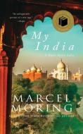 My India di Marcel Moring edito da Newcastle Books