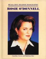 Rosie O'Donnell di Christine Granados edito da Mitchell Lane Publishers