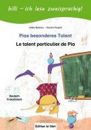 Pias besonderes Talent. Kinderbuch  Deutsch-Französisch mit Leserätsel di Ulrike Rylance, Karolin Przybill edito da Hueber Verlag GmbH