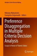 Preference Disaggregation in Multiple Criteria Decision Analysis edito da Springer International Publishing