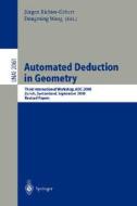 Automated Deduction in Geometry di J. Richter-Gebert edito da Springer Berlin Heidelberg