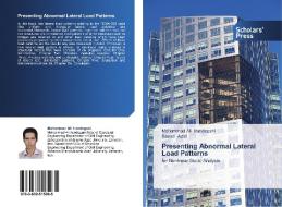 Presenting Abnormal Lateral Load Patterns di Mohammad Ali Irandegani, Saeed Azizi edito da SPS